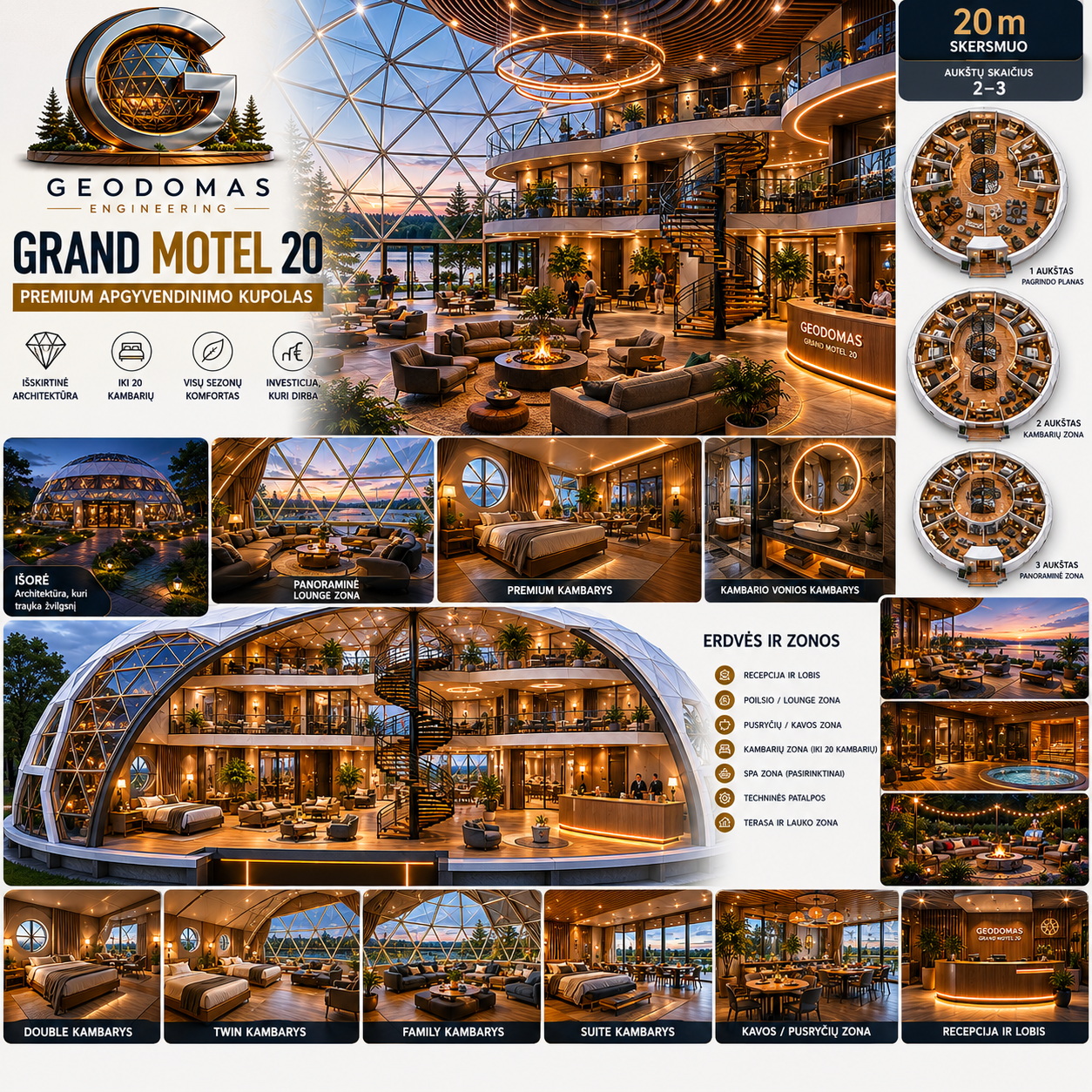 GEODOMAS GRAND MOTEL 20 | 20 kambarių Kupolas virš 500m²